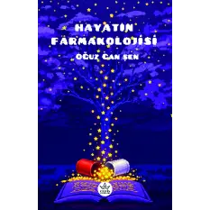 Hayatın Farmakolojisi
